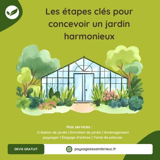 Les étapes clés pour concevoir un jardin harmonieux à Saint-Brieuc